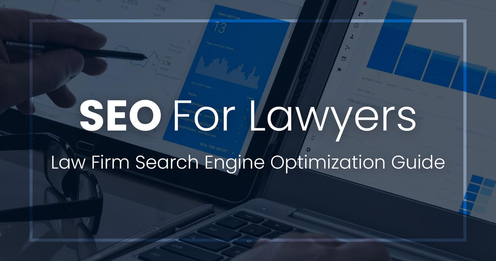 Law Firm SEO: Key Metrics for Law Firms to Success